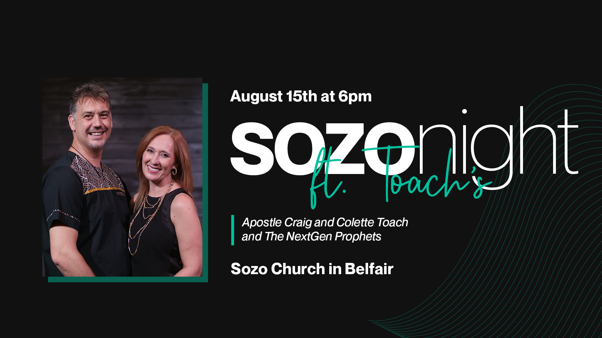 SOZO Night with Apostle Craig & Collette Toach Image