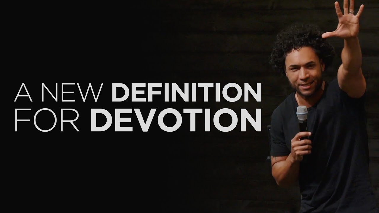 A New Definiton For Devotion • Michael Dow
