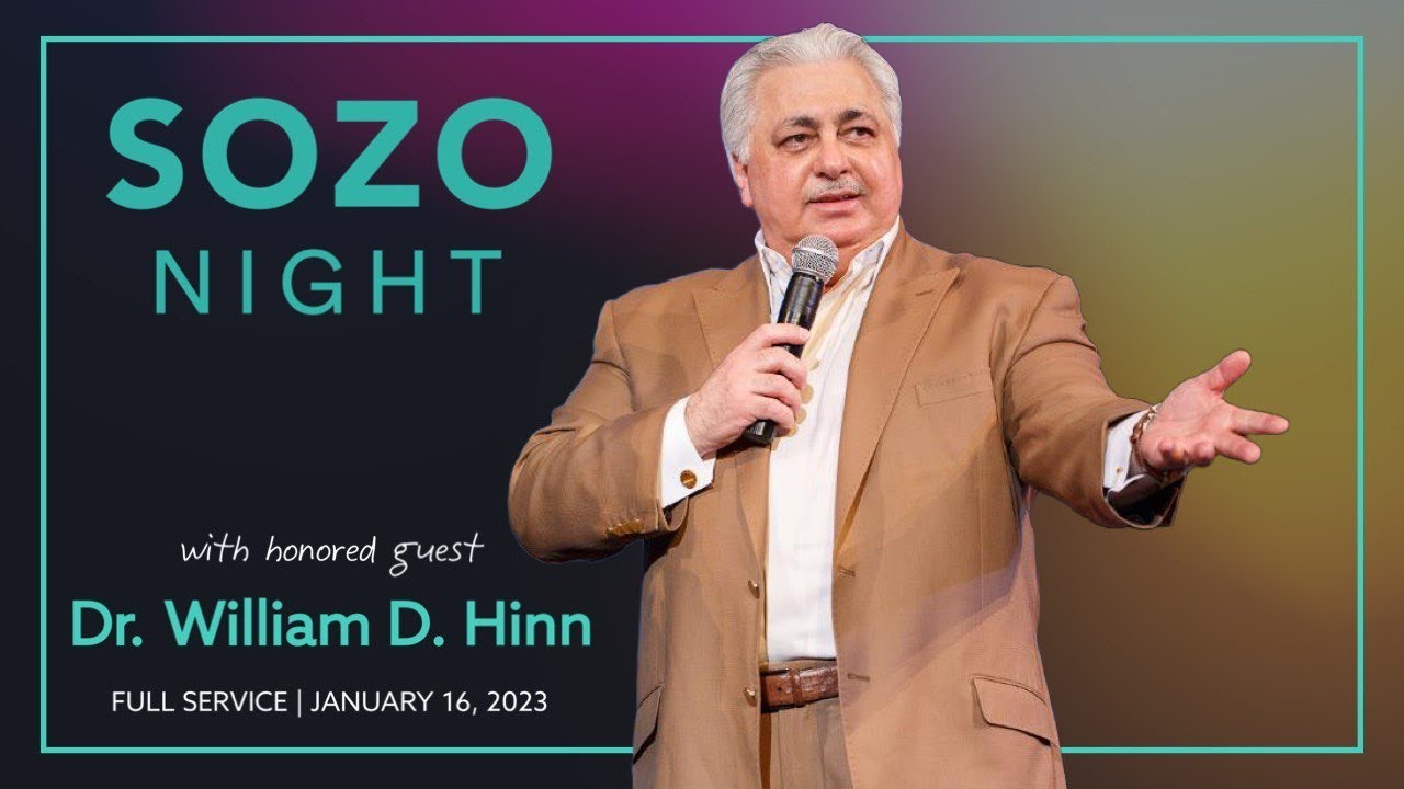 16 January 2023 | SOZO night | Dr. William Hinn