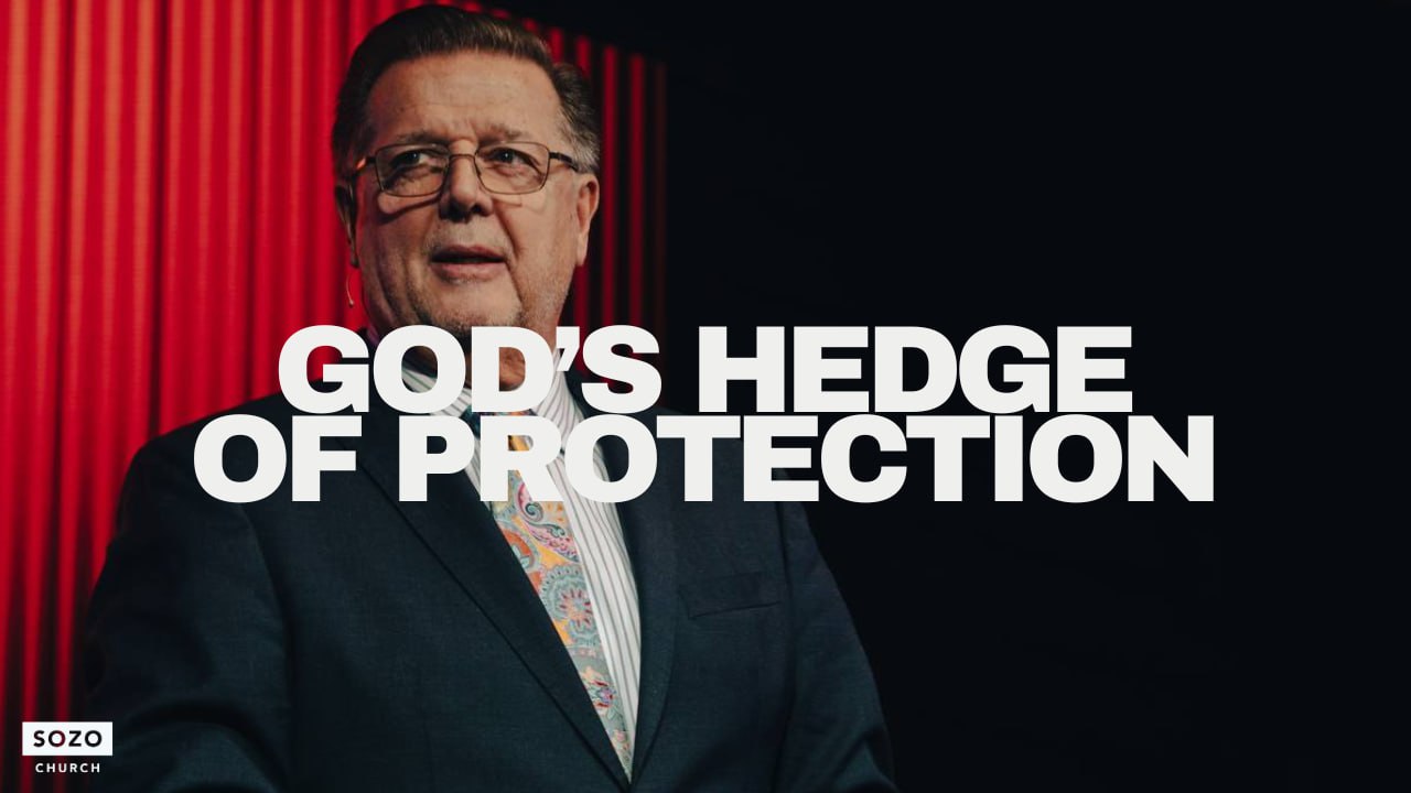 God’s Hedge of Protection