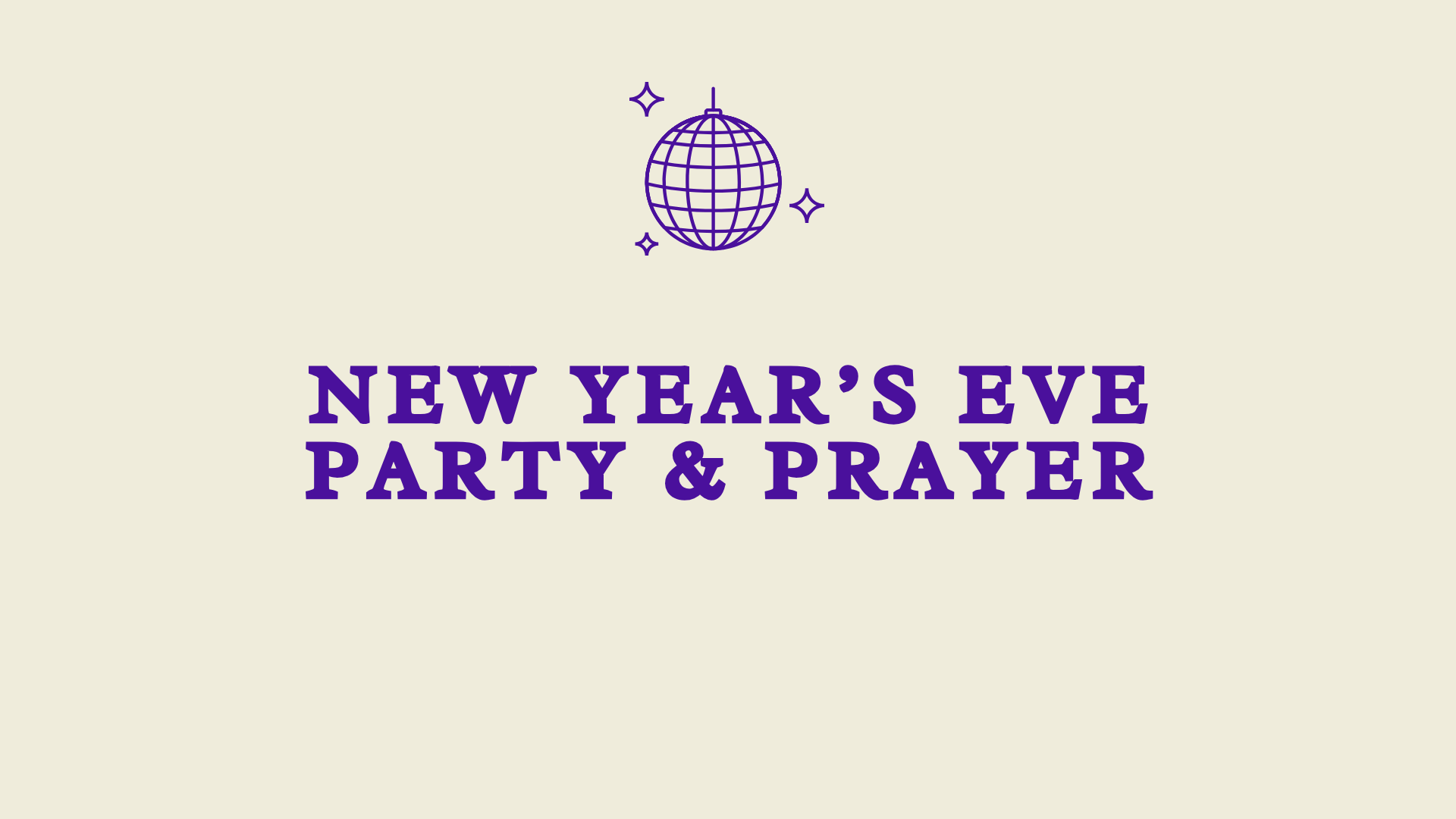 NYE PARTY & PRAYER Image